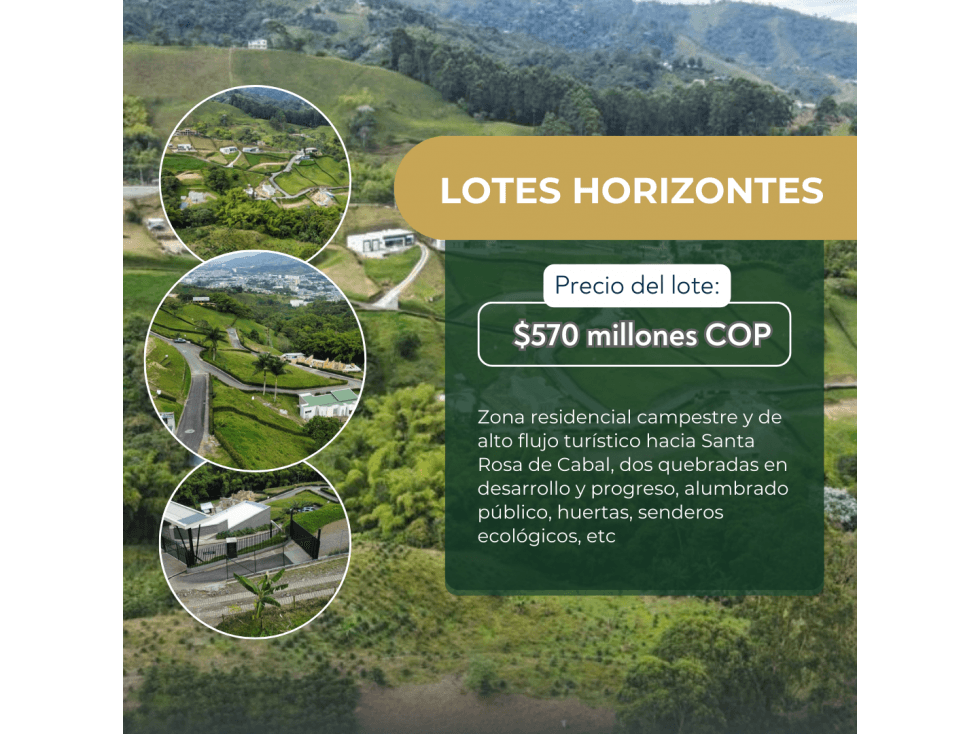 VENTA DE LOTES HORIZONTES EN DOS QUEBRADAS - 1