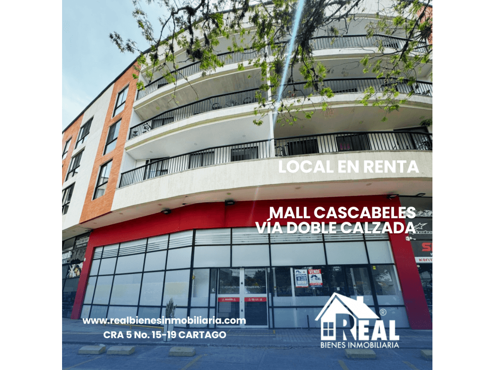 ARRENDAMIENTO LOCAL MALL CASCABELES VÍA DOBLE CALZADA CARTAGO VALLE - 1