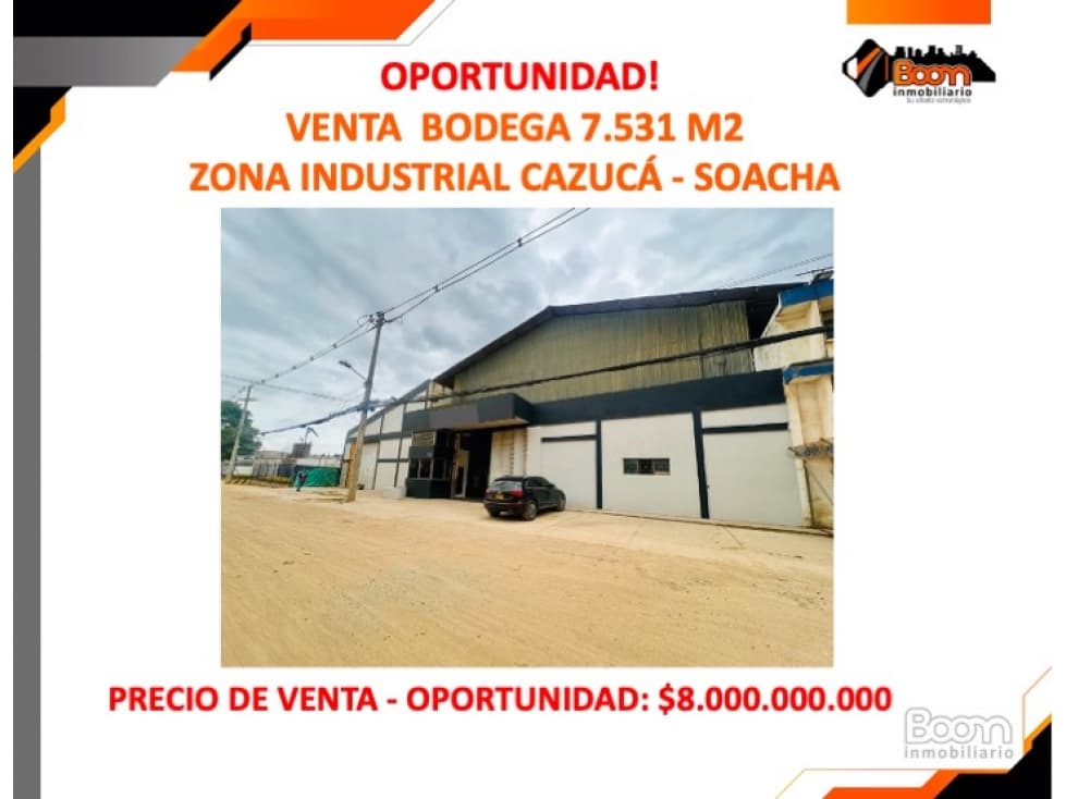 OPORTUNIDAD VENTA BODEGA 7.531 M2 CAZUCÁ - SOACHA - 1