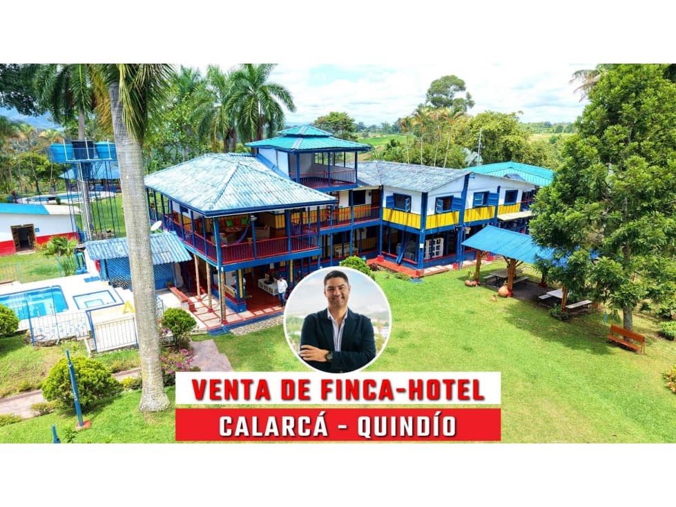VENTA DE FINCA-HOTEL EN CALARCÁ, QUINDÍO, COLOMBIA - 1