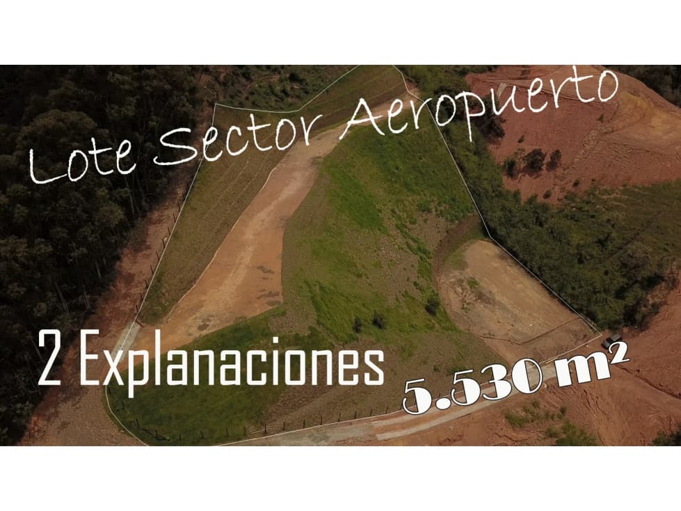 Lote Variante Guarne Aeropuerto JMC Dos Explanaciones Para 2 Viviendas - 1